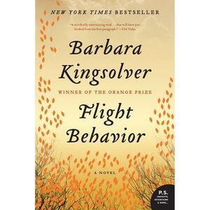 Flight Behavior -- Barbara Kingsolver